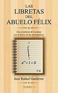 Las libretas del abuelo Félix